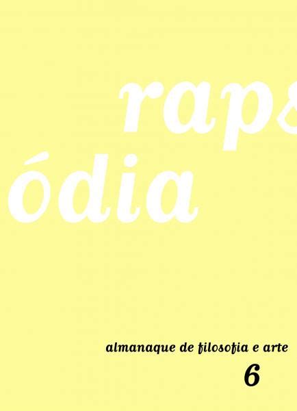 Edições anteriores | Rapsódia