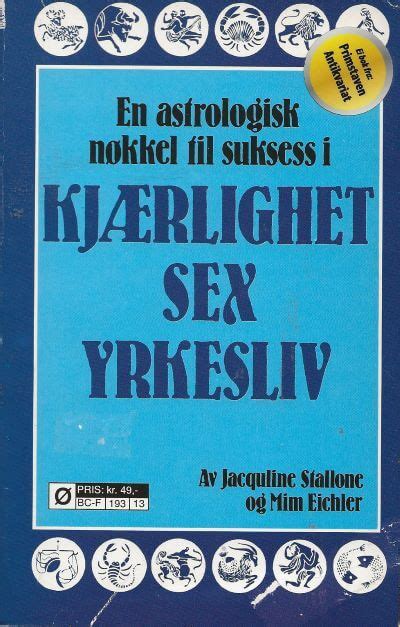 En Astrologisk N Kkel Til Suksess I Kj Rlighet Sex Yrkesliv Brukt