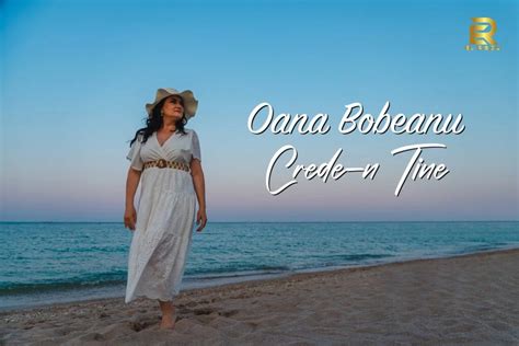 Oana Bobeanu Debutează Cu Melodia Crede N Tine” Welovemusic