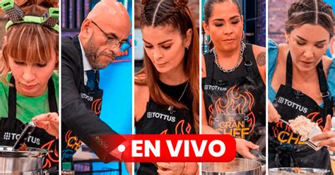 El Gran Chef Famosos En Vivo Latina Televisi N Hoy De Julio Hora Y D Nde Ver Gratis Onine