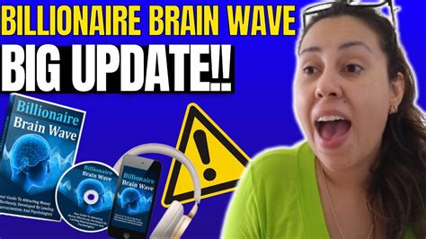 Billionaire Brain Wave Big Update Billionaire Brain Wave