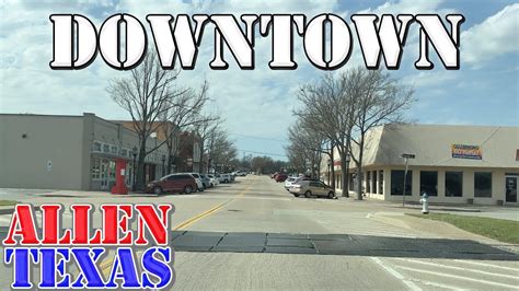 Allen Texas 4k Downtown Drive Youtube