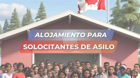 Solicitantes De Asilo En Canad Con Nuevos Fondos Para Alojamiento