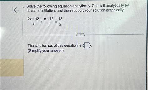 Solved Solve The Following Equation Analytically Check It Chegg