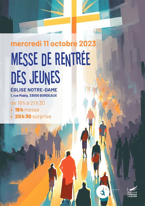 MESSE DE RENTREE DES JEUNES Enseignement Catholique Gironde