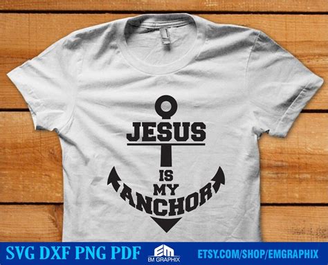 Jesus Is My Anchor Svg Png Design Christian Shirt Jesus Etsy