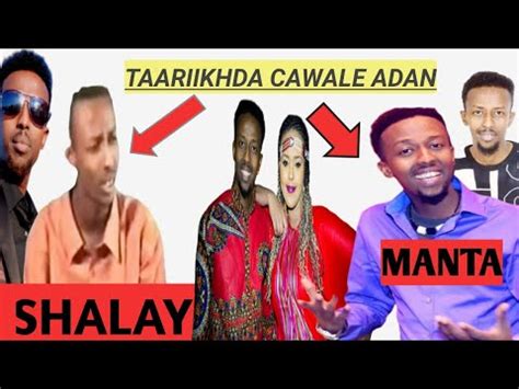 Taariikhda Alfanaan Cawale Adan Wax Badan Ka Ogoow YouTube