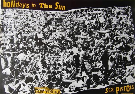 Original Sex Pistols Promotional Poster For The Single Holidays In The Sun Iconic
