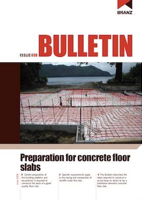 Bu Preparation For Concrete Floor Slabs Branz