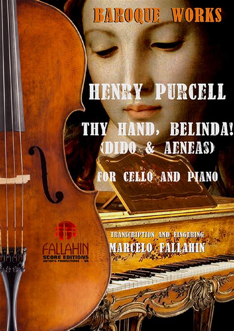 THY HAND BELINDA FROM DIDO AENEAS HENRY PURCELL FOR CELLO AND