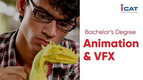 Bachelors Degree In Animation And Vfx Icat Design And Media College