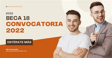 Beca 18 Convocatoria 2022 Requisitos Y Cómo Postular A Beca De