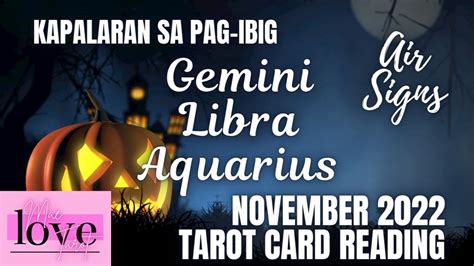 Gemini Libra Aquarius Kapalaran Sa Pag Ibig November Tarot Card