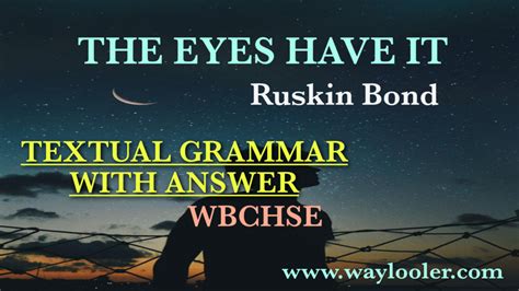 Textual Grammar From The Eyes Have It For HS STUDYLINE