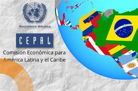 Proyección del Crecimiento de América Latina y el Caribe en de acuerdo con CEPAL