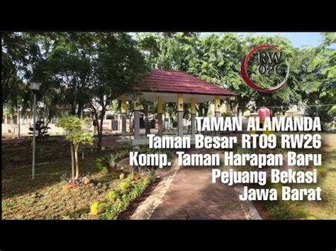 Taman Alamanda Rt Rw Taman Harapan Baru Pejuang Bekasi Youtube