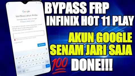 BYPASS FRP INFINIX HOT PLAY ADNDROID CUKUP SENAM JARI DONE JKS Opreker Handphone