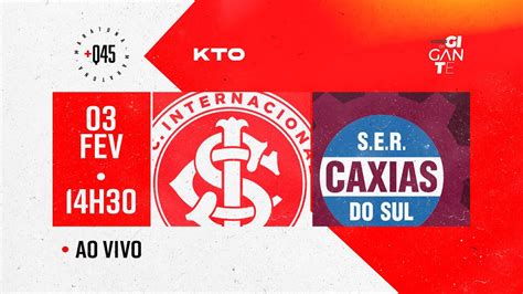 INTER x CAXIAS AO VIVO GAUCHÃO 2024 VOZES DO GIGANTE DIRETO DO BEIRA RIO