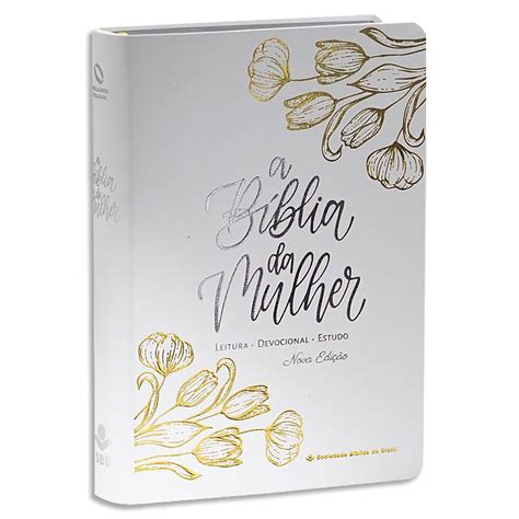 Biblia Da Mulher Online - A Bíblia da Mulher Letra Grande capa Branca - Livraria Evangélica Online