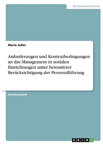 Anforderungen Und Kontextbedingungen An Das Management In Sozialen