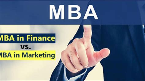 mba  finance  mba  marketing detailed comparison college