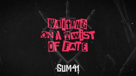 Sum Waiting On A Twist Of Fate Official Visualizer Youtube