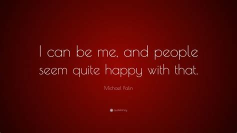 Top 60 Michael Palin Quotes 2025 Update [page 2] Quotefancy