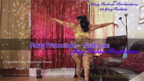 Spicy Fuchsia Productions Panty Promenade Nude Lace SD 720 Mp4