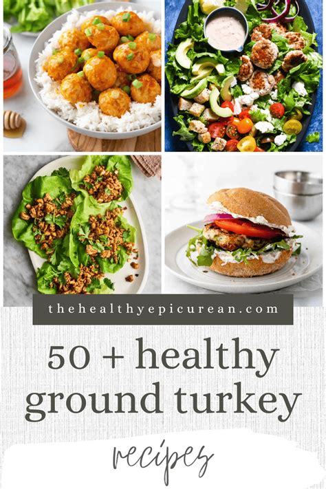 50+ Healthy Ground Turkey Recipes - The Healthy Epicurean