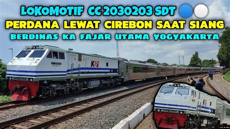 Lokomotif Cc Dua Garis Biru Perdana Lewat Cirebon Saat Siang Dinas