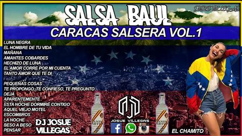 Salsa Baul Caracas Salsera Vol Youtube