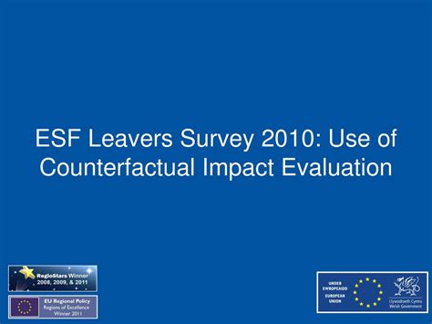 Esf Leavers Survey Use Of Counterfactual Impact Evaluation Ppt