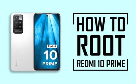 How To Root Redmi Prime Easy Methods