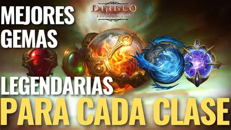 Diablo Immortal GUIA Gemas Legendarias Todas Las Clases 2024 YouTube