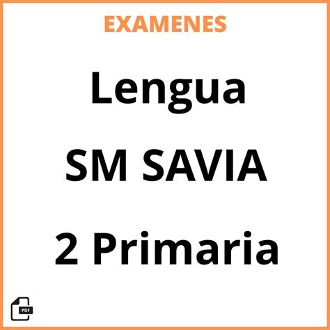 Examenes Resueltos Lengua Primaria Sm Savia Pdf