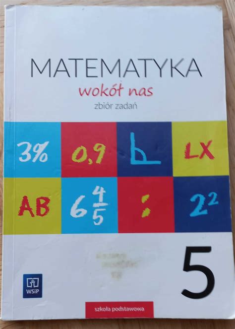 Matematyka Wok Nas Zbi R Zada Dla Szko Y Podstawowej Wsip