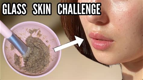 Days Glass Skin Challenge Promising A Clear Glowing Skin In