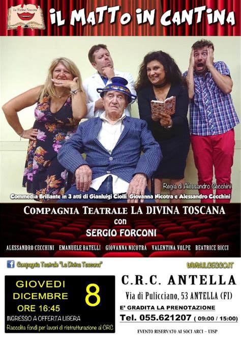 Commedia Il Matto In Cantina Circolo Ricreativo Culturale Antella