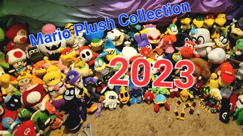 My Mario Plush Collection 2023 Youtube