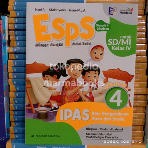 Jual Buku Esps Ipas Kelas 4 Vol 2 Sd Kurikulum Merdeka Erlangga Ipa