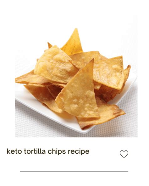 Keto Tortilla Chips Recipe Best Baked Low Carb Chips