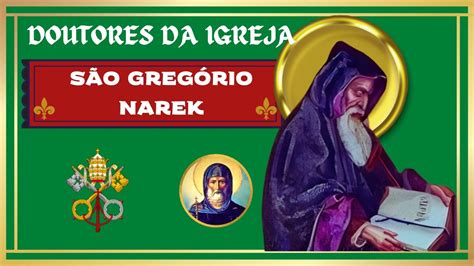 Quem Foi S O Greg Rio Narek Doutores Da Igreja Youtube