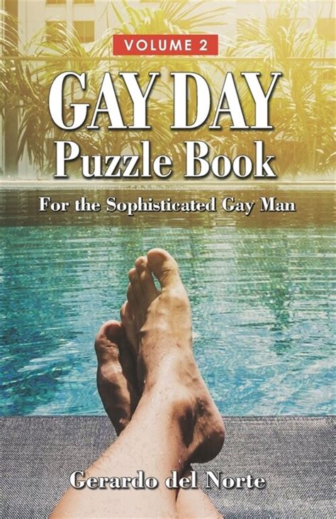 Gay Day Crossword Puzzles Vol For The Sophisticated Gay Man