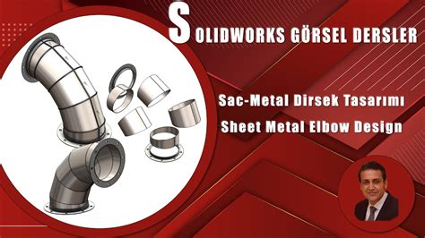 SOLIDWORKS 2024 DERSLERİ Solidworks sac metal Sheet metal Dirsek