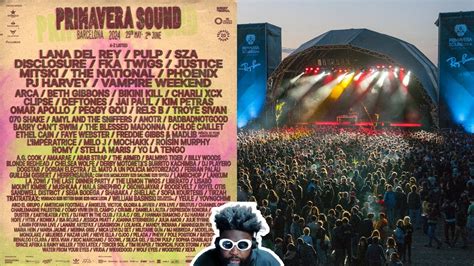 Primavera Sound Barcelona Lineup Revealed Youtube