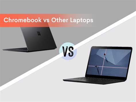 Chromebooks Vs Other Laptops | A Detailed Comparison