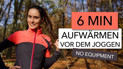 6 MIN RICHTIG AUFWÄRMEN VOR DEM JOGGEN TRAINING LAUFEN YouTube