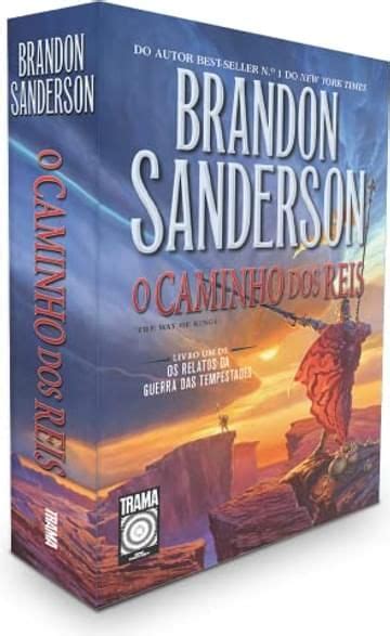 Brandon Sanderson O Caminho Dos Reis - Livro “O caminho dos reis: 1” é bom? Resumo Grátis Completo para Baixar ...