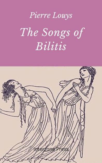 The songs of Bilitis by Pierre Louy?s, Paperback | Barnes & Noble®