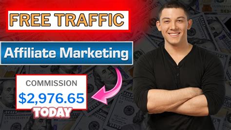 How To Get Free Traffic For Affiliate Marketing Youtube